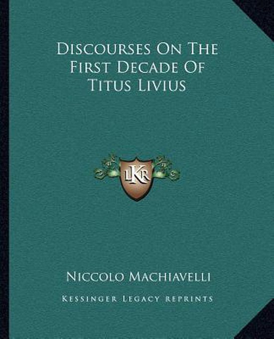 Discourses on the First Decade of Titus Livius - cover