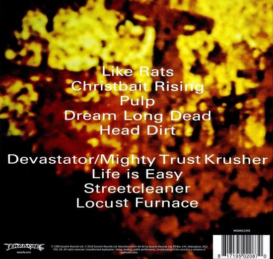 Achterkant van de Streetcleaner-LP met tracklist: Like Rats, Christbait Rising, Pulp, Dream Long Dead, Head Dirt, Devastator/Mighty Trust Krusher, Life is Easy, Streetcleaner, Locust Furnace.