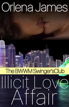 The BWWM Swingers Club 2 - Illicit Love Affair