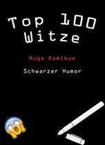 Top 100 Witze 1 - Top 100 Witze