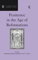 St Andrews Studies in Reformation History - Penitence in the Age of Reformations