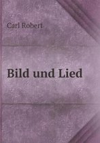 Bild und Lied
