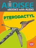 Bumba Books ® — Dinosaurs and Prehistoric Beasts - Pterodactyl