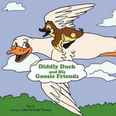 Diddly Duck and His Goosie Friends