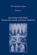 The Canonbury Papers: Gnostic Movements and Secret Tradition: v. 5