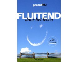 Fluitend door het leven
