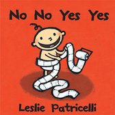 Leslie Patricelli Board Books - No No Yes Yes