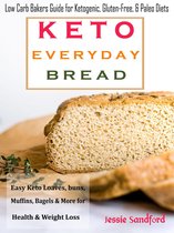 Keto Everyday Bread