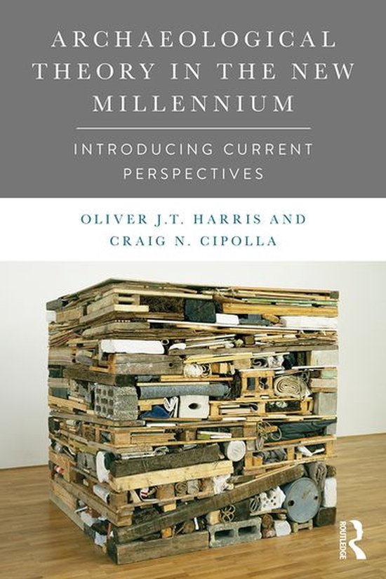 Archaeological Theory in the New Millennium - cover
