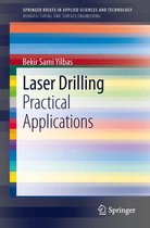 SpringerBriefs in Applied Sciences and Technology - Laser Drilling