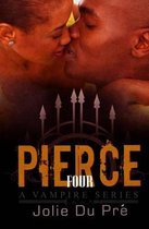 Pierce: A Vampire Series