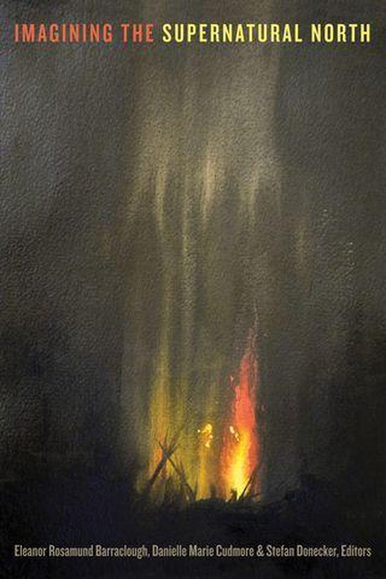 Imagining the Supernatural North - cover