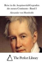 Reise in die Aequinoctial-Gegenden des neuen Continents - Band I