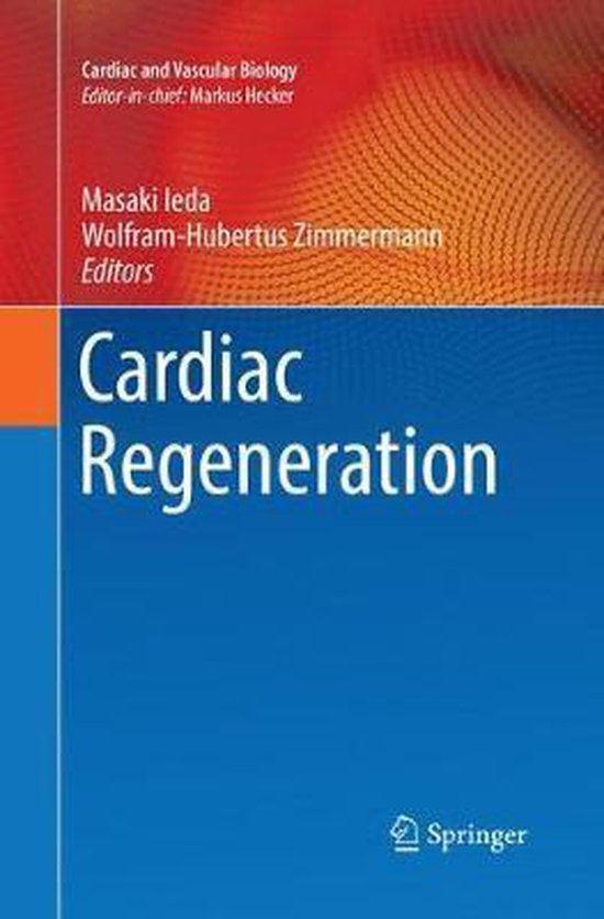 Cardiac and Vascular Biology4- Cardiac Regeneration - cover