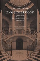 The Evolution of English Prose, 1700û1800