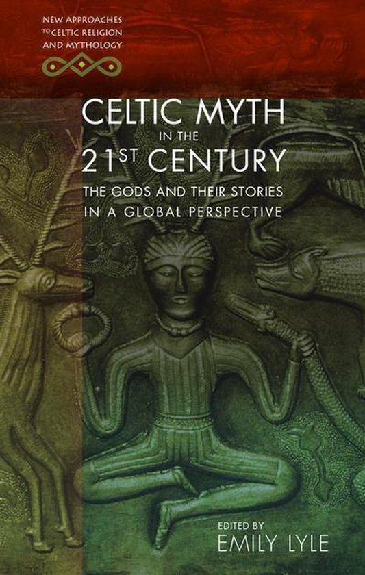 New Approaches to Celtic Religion and Mythology - Celtic Myt ... - cover