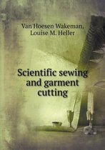 Scientific sewing and garment cutting