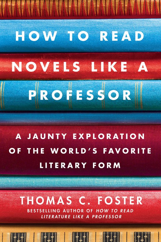 How to Read Novels Like a Professor - cover