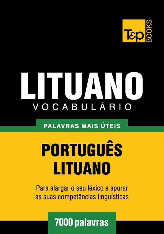 Vocabulário Português-Lituano - 7000 palavras mais úteis - cover