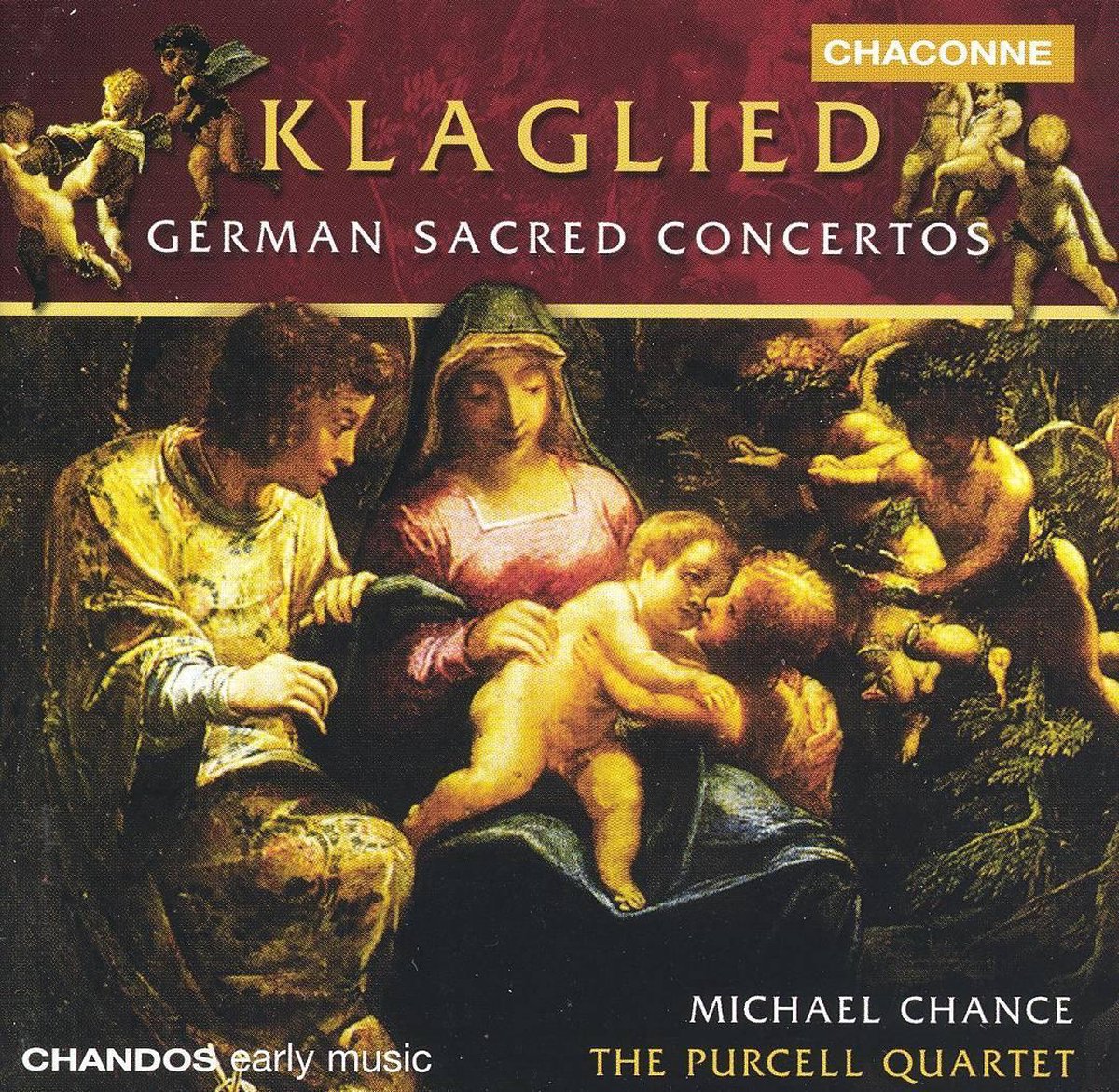 Klaglied - German Sacred Concertos / Chance, Purcell Quartet, etc
