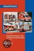 Einsatzfahrzeuge für Feuerwehr und Rettungsdienst (Typen)