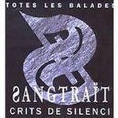 Crits De Silenci -Totes Les Balades