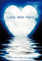 Lebe dein Herz