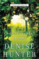 A Blue Ridge Romance 2 - Honeysuckle Dreams