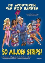 Avonturen van rob harren: 50 miljoen strips!