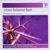 Johann Sebastian Bach: Matthäus-Passion (Highlights)