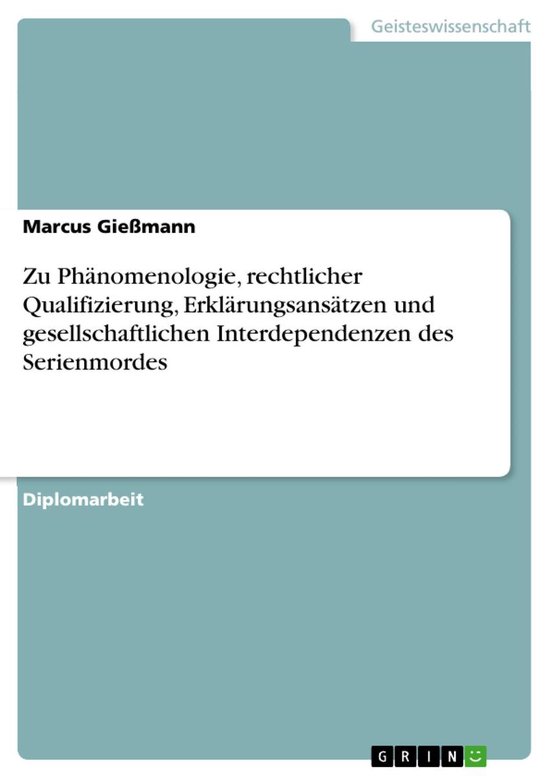 Zu Phänomenologie, rechtlicher Qualifizierung, Erklärungsa ... - cover
