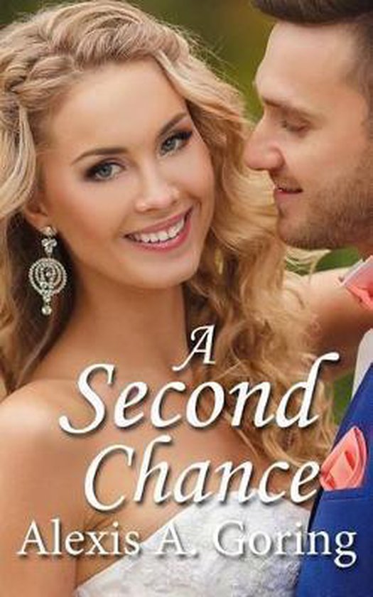 A Second Chance, Alexis a Goring 9781944203931 Boeken