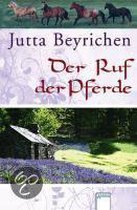 Der Ruf der Pferde