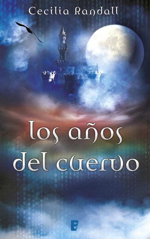 Las Tormentas del Tiempo 3 - Los años del cuervo (Las Torme ... - cover