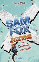 Sam Fox - Extreme Adventures - Von Krokodilen umzingelt
