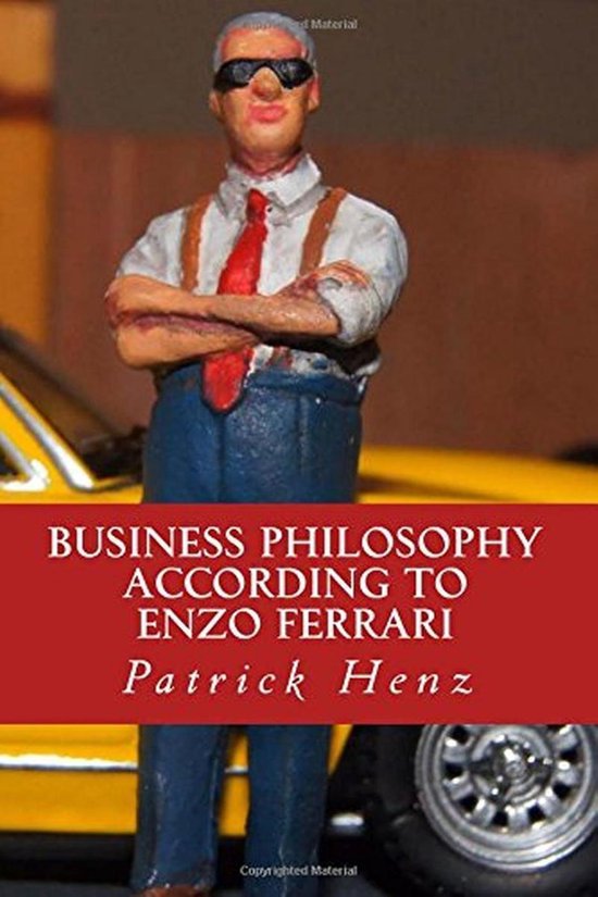 Business Philosophy according to Enzo Ferrari - cover