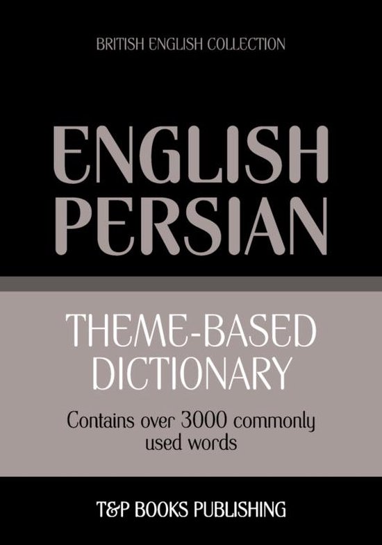 Theme-based dictionary British English-Persian - 3000 words - cover