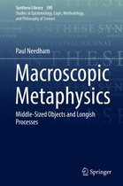 Synthese Library 390 - Macroscopic Metaphysics
