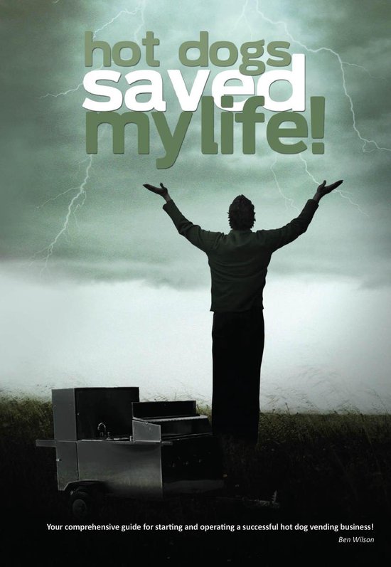 Hot Dogs Saved My Life! - cover