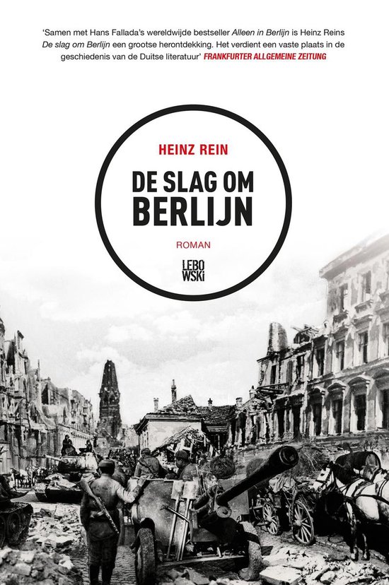 De slag om Berlijn - Heinz Rein | Respetofundacion.org