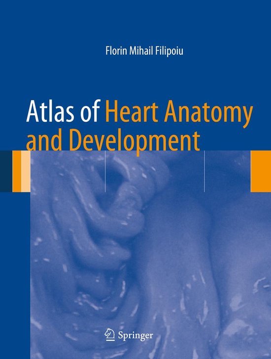 Medicine (R0) - Atlas of Heart Anatomy and Development - cover
