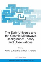 The Early Universe and the Cosmic Microwave Background