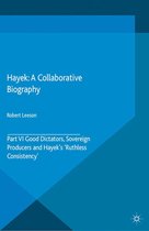 Archival Insights into the Evolution of Economics 6 - Hayek: A Collaborative Biography