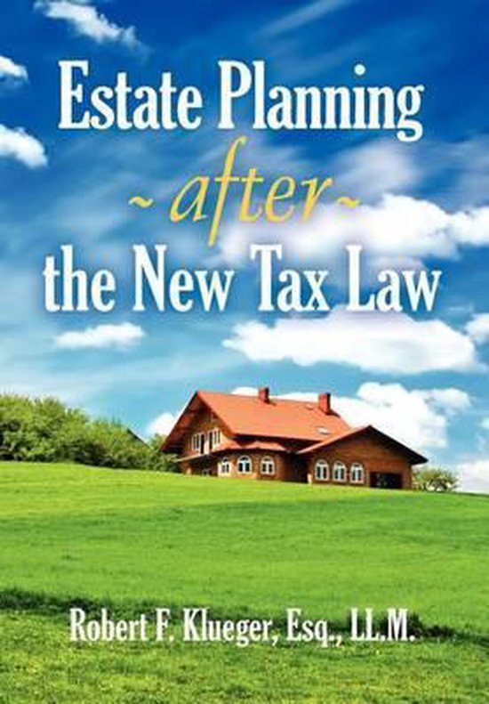 Estate Planning After the New Tax Law - cover