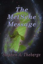 The MetSche Message