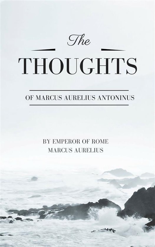 Thoughts of Marcus Aurelius Antoninus - cover