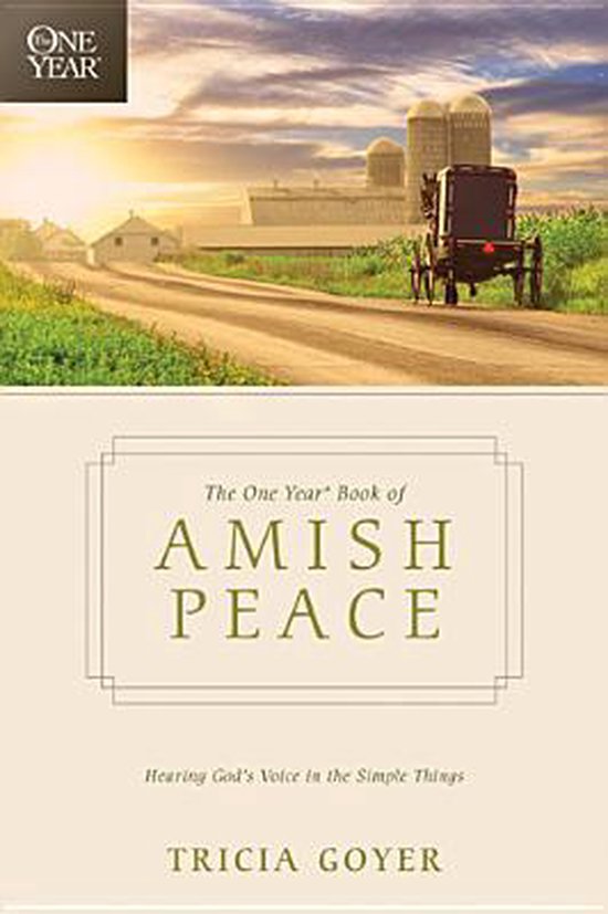 The One Year Book of Amish Peace