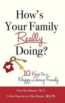 Omslag How's Your Family Really Doing? 10 Keys to a Happy, Loving Family