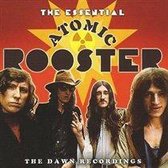 Essential Atomic Rooster: The Dawn Recordings