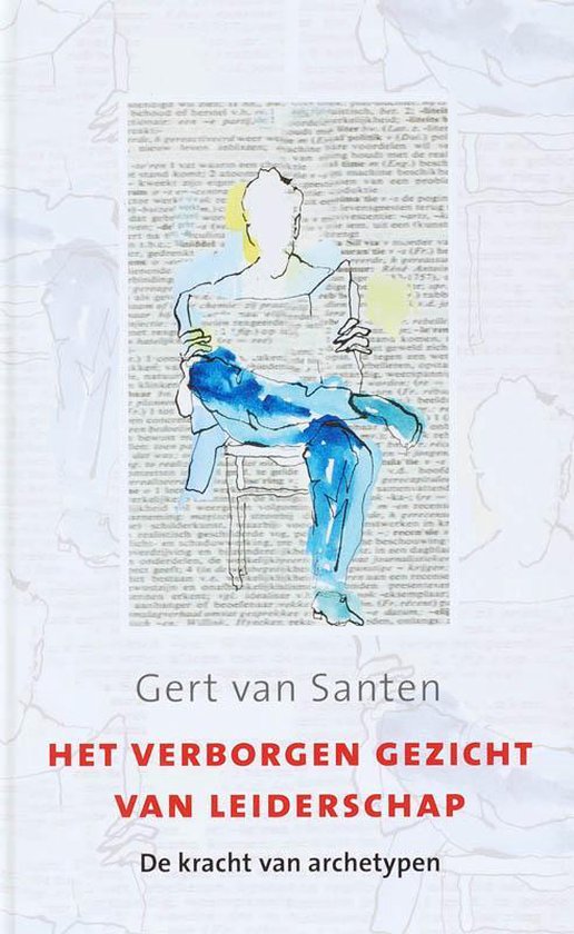 9789025958497 - Het verborgen gezicht van leiderschap
